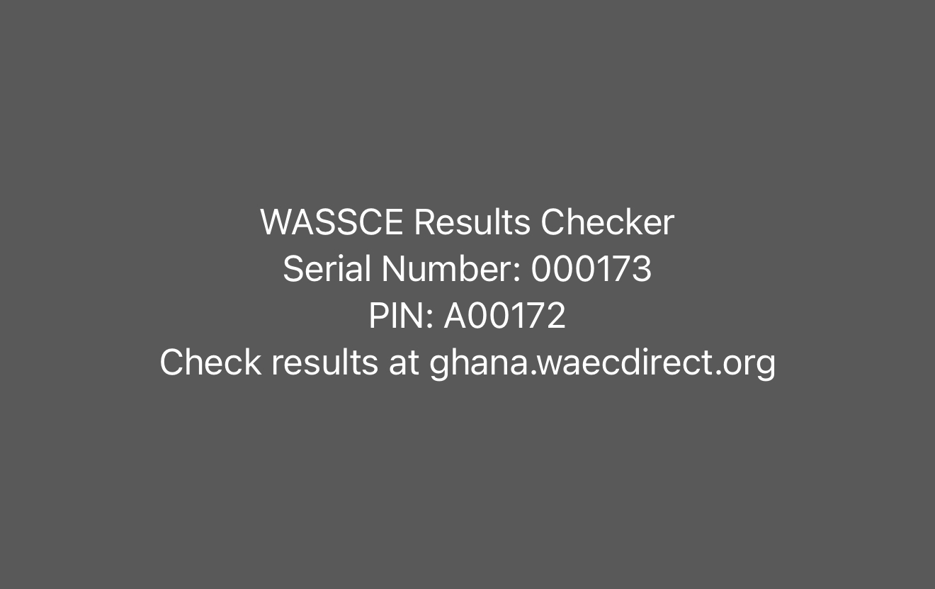 Sample retrieved voucher showing WASSCE serial number and PIN